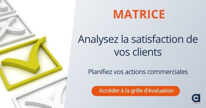 Grille d'analyse portant sur la satisfaction clients
